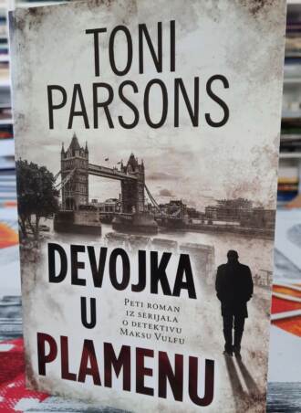 Devojka u plamenu - Toni Parsons