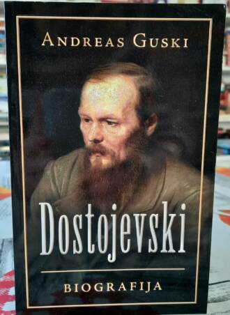 Dostojevski - Biografija - Andreas Guski