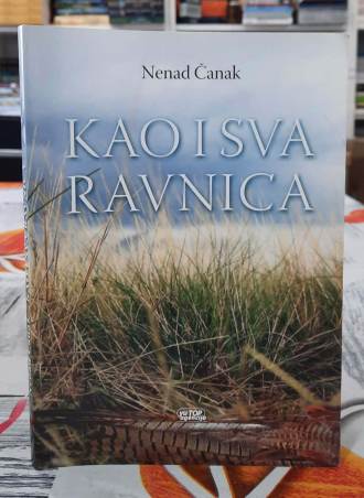 Kao i sva ravnica - Nenad Čanak