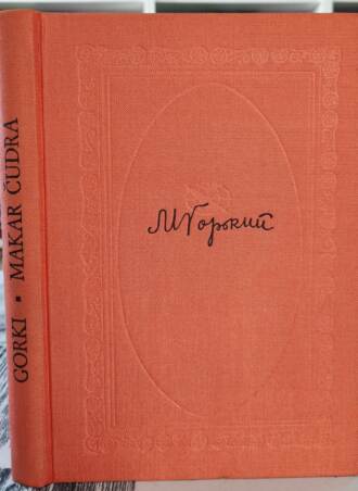 Makar Čudra - Maksim Gorki