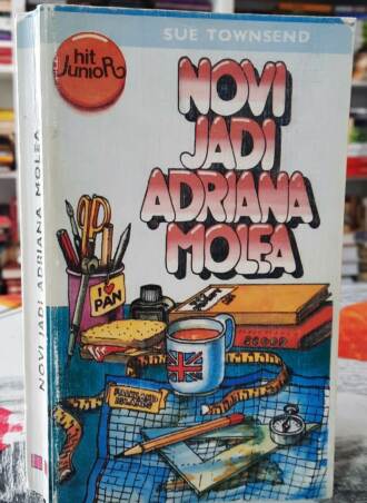 Novi jadi Adriana Molea - Sue Townsend