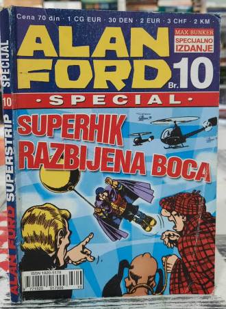 Superhik razbijena boca - Alan Ford Br 10