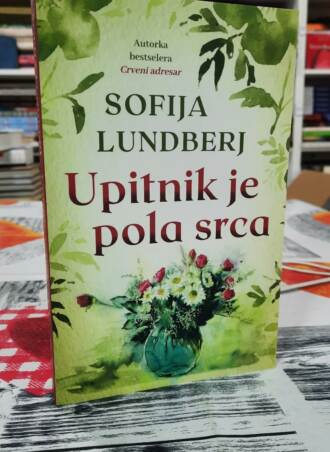 Upitnik je pola srca - Sofija Lundberj