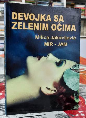 Devojka sa zelenim očima - Mir Jam