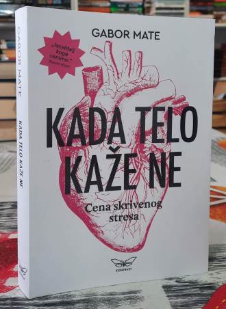Kada telo kaže ne - Gabor Mate