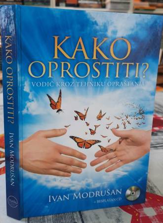 Kako oprostiti - Ivan Modrušan