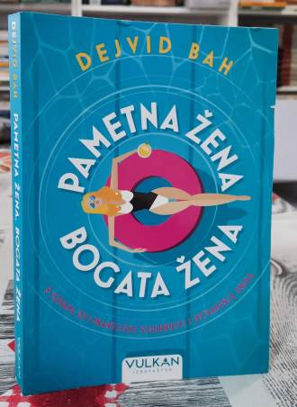 Pametna žena bogata žena - Dejvid Bah