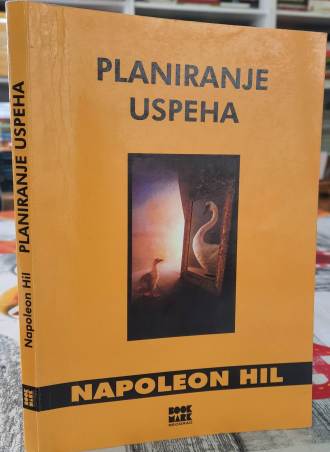 Planiranje uspeha - Napoleon Hil
