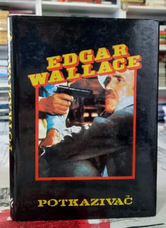 Potkazivač - Edgar Wallace