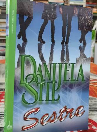 Sestre - Danijela Stil