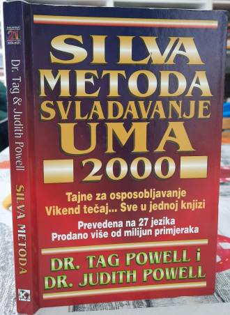 Silva metoda svladavanje uma 2000 - Dr. Tag Powell