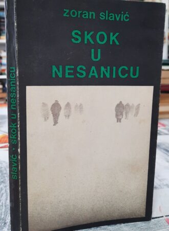 Skok u nesanicu - Zoran Slavić