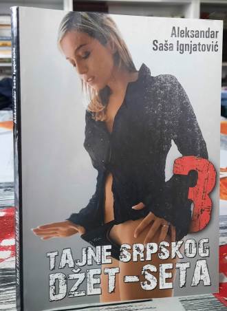 Tajne srpskog džet seta - Aleksandar Saša Ignjatović