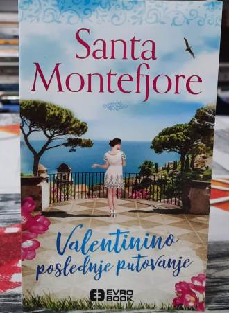 Valentinino poslednje putovanje - Santa Montefjore