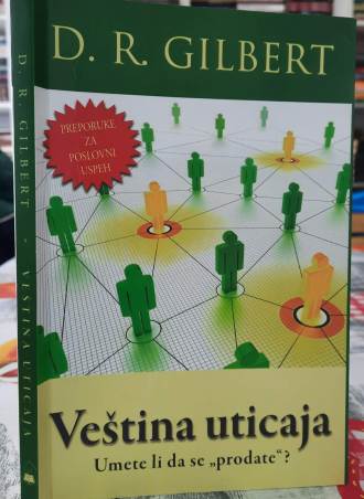 Veština uticaja - D. R. Gilbert