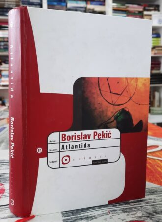 Atlantida - Borislav Pekić
