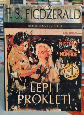 Lepi i prokleti - F. S. Ficdžerald