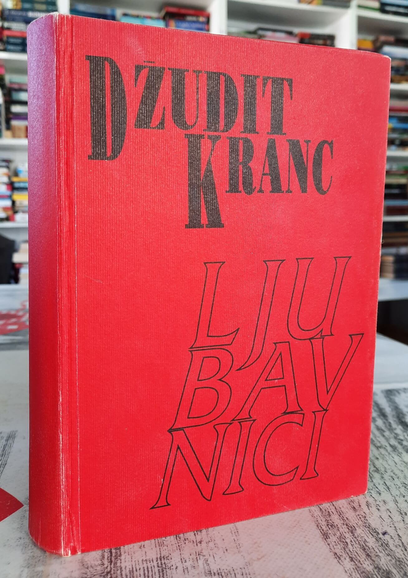 Ljubavnici - Džudit Kranc