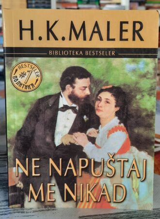Ne napuštaj me nikad - H. K. Maler