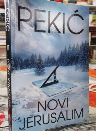 Novi Jerusalim - Borislav Pekić