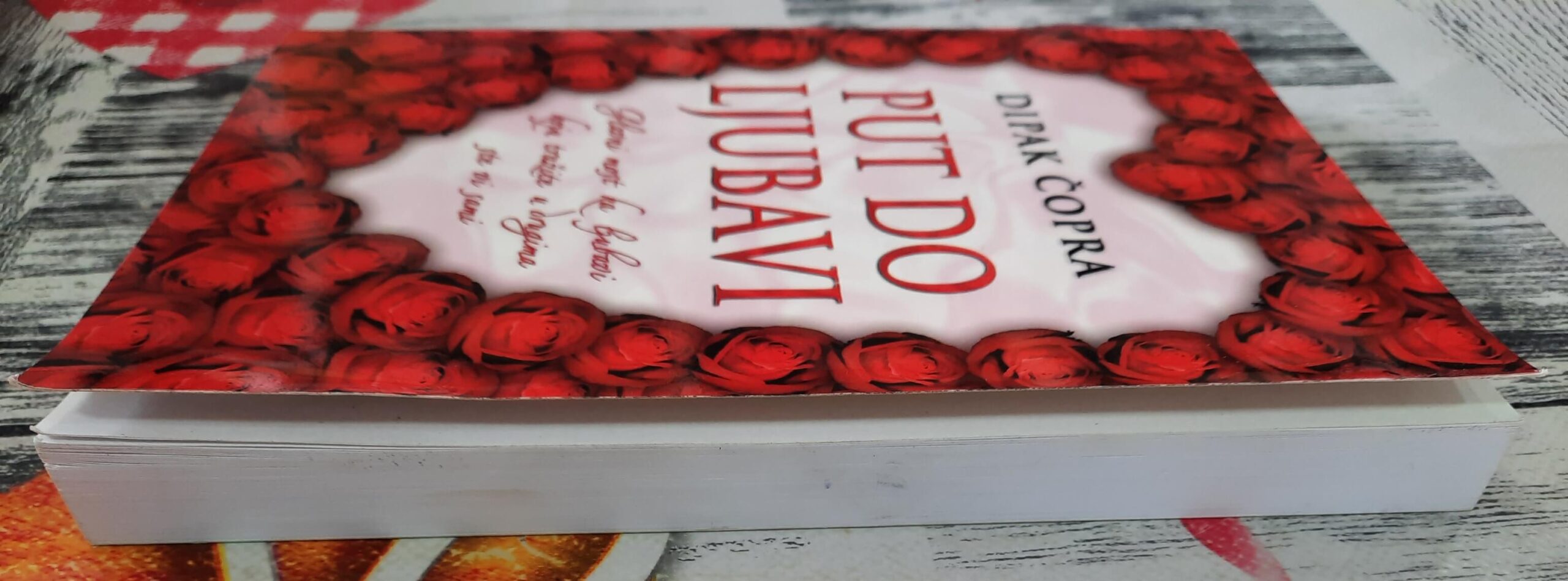 Put do ljubavi - Dipak Čopra