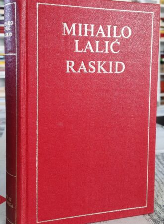 Raskid - Mihailo Lalić