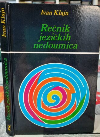 Rečnik jezičkih nedoumica - Ivan Klajn