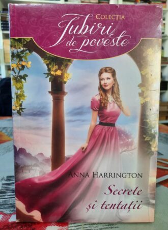 Secrete si tentatii - Anna Harrington