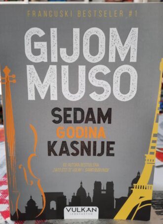Sedam godina kasnije - Gijom Muso