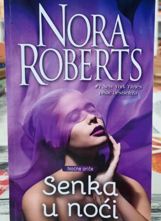 Senka u noći - Nora Roberts