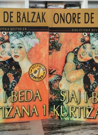 Sjaj i bijeda kurtizana I i II - Onore de Balzak