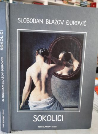 Sokolici - Slobodan Blažov - Đurović