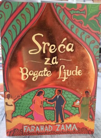 Sreća za bogate ljude - Farahad Zama