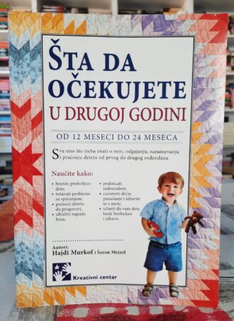 Šta da očekujete u drugoj godini - Hajdi Murkof