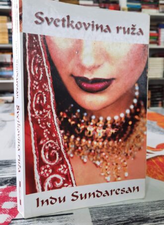 Svetkovina ruža - Indu Sundaresan