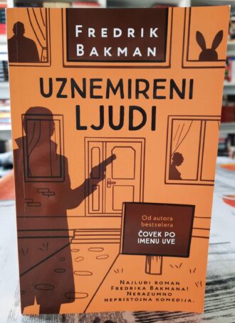 Uznemireni ljudi - Fredrik Bakman