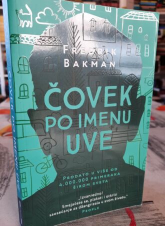 Čovek po imenu Uve - Fredrik Bakman