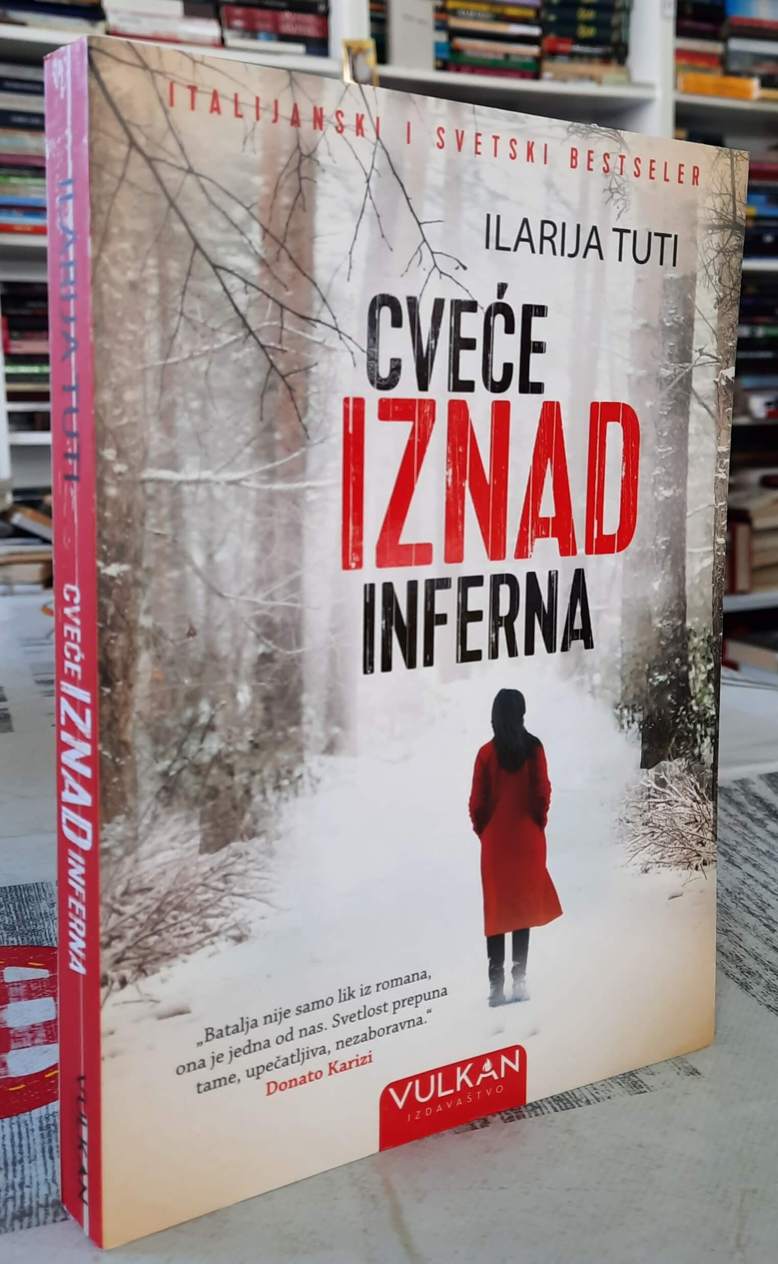 Cveće iznad inferna - Ilarija Tuti