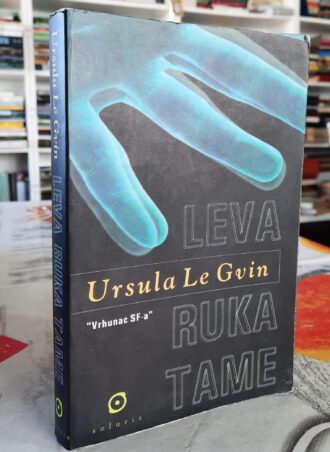 Leva ruka tame - Ursula Le Gvin