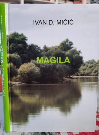 Magila - Ivan D. Mićić