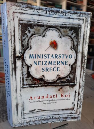 Ministarstvo neizmerne sreće - Arundati Roj