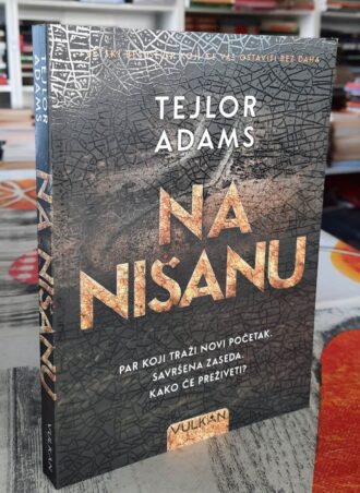 Na nišanu - Tejlor Adams