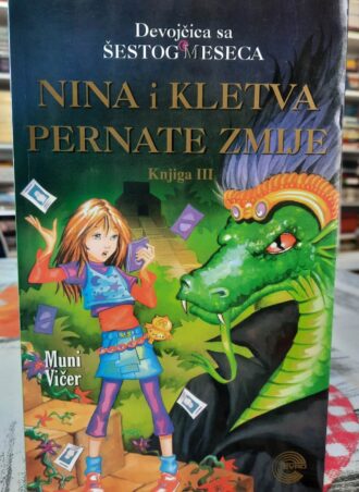 Nina i kletva pernate zmije knjiga 3 - Muni Vičer