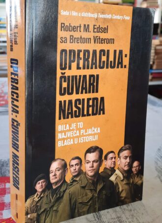 Operacija čuvari nasleđa - Robert M. Edsel