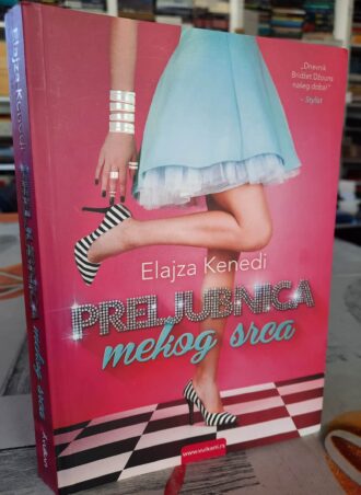Preljubnica mekog srca - Elajza Kenedi