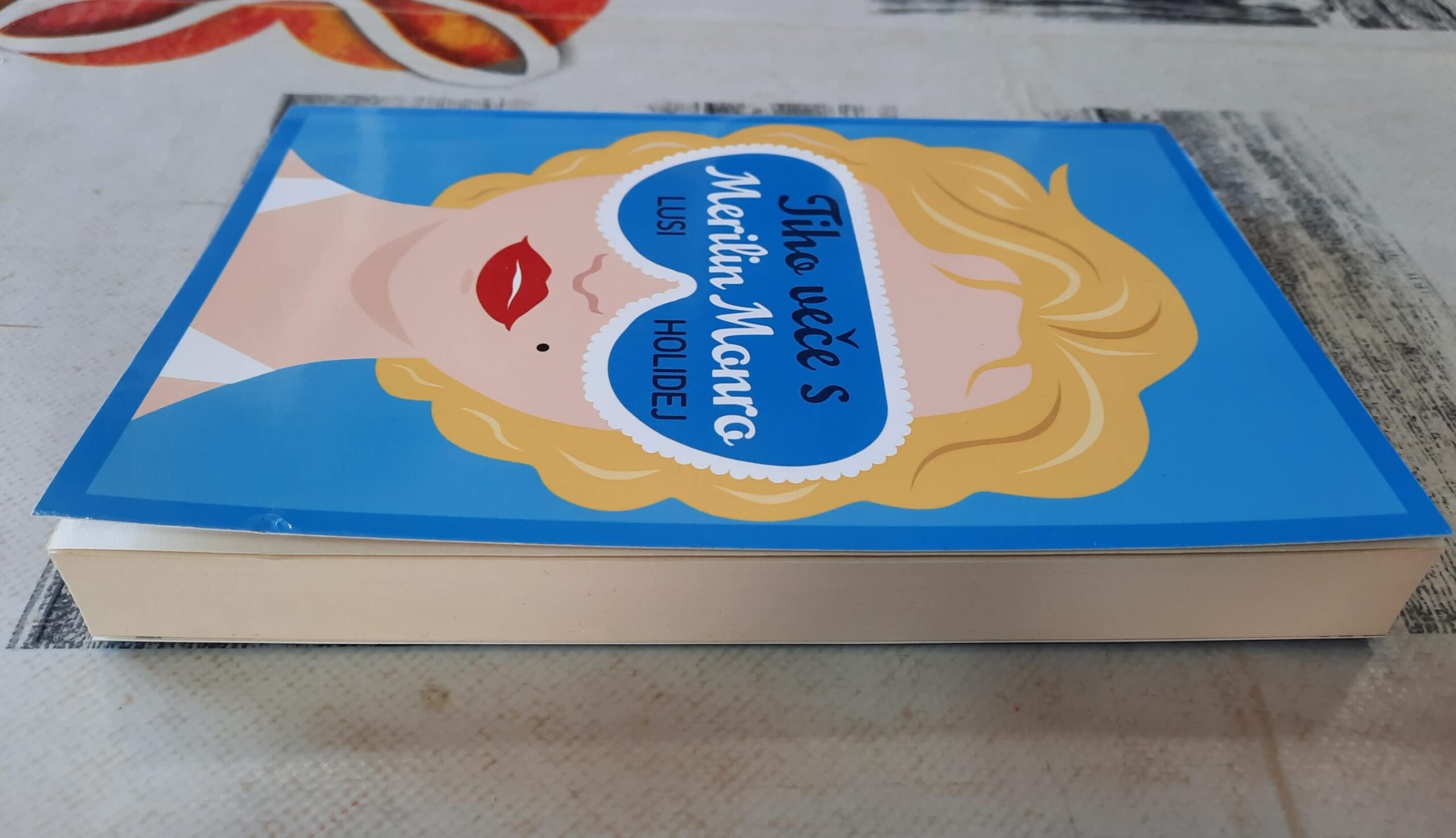 Tiho veče s Merilin Monro - Lusi Holidej