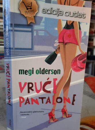 Vruće pantalone - Megi Olderson