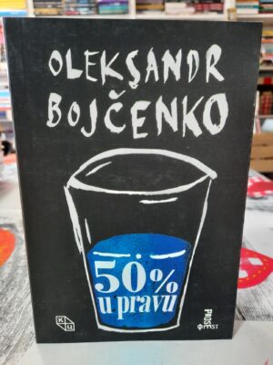 50 % u pravu - Oleksandr Bojčenko