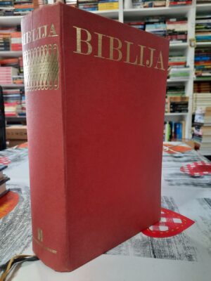 BIBLIJA - Stari i Novi zavet