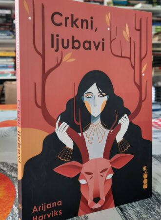 Crkni ljubavi - Arijana Harviks